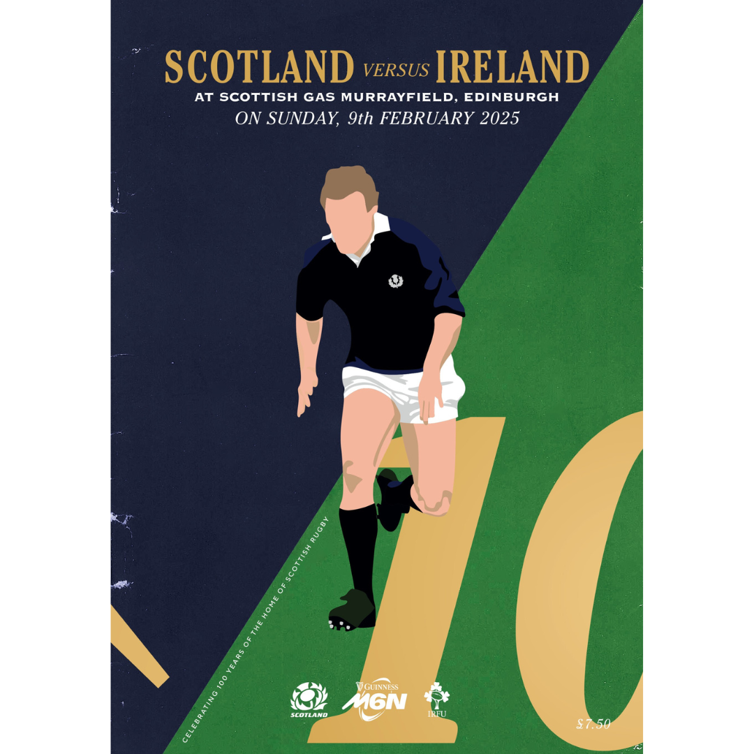 Scotland v Ireland, Guinness Six Nations 2025, Scottish Gas Murrayfield, 9 February 2025 - Pre-Order